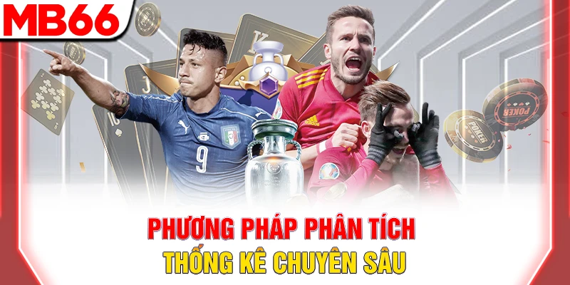 Soi Kèo Bóng Đá: Bí Quyết Dự Đoán Chính Xác 2026 9 Phương pháp phân tích thống kê chuyên sâu