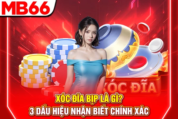 Xóc Đĩa Bịp Là Gì? 3 Dấu Hiệu Nhận Biết Chính Xác 4 Xóc Đĩa Bịp Là Gì? 3 Dấu Hiệu Nhận Biết Chính Xác